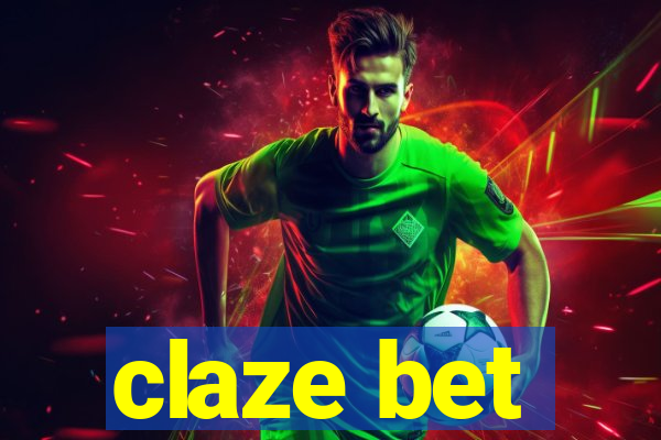 claze bet